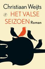 Het valse seizoen 9789029505215 Christiaan Weijts, Verzenden, Gelezen, Christiaan Weijts