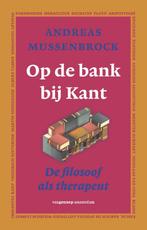 Op de bank bij Kant 9789055158263 Andreas Mussenbrock, Boeken, Verzenden, Gelezen, Andreas Mussenbrock