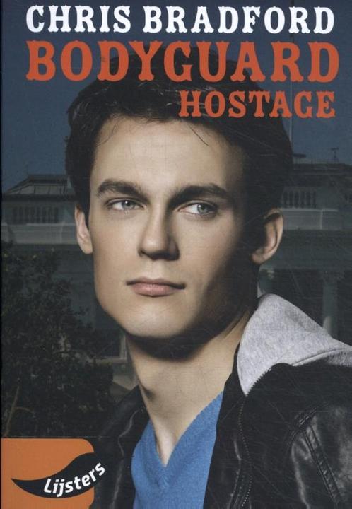 Bodyguard Hostage 2020 9789001735258, Boeken, Wetenschap, Zo goed als nieuw, Verzenden
