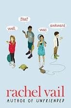 Well, That Was Awkward By Rachel Vail, Verzenden, Zo goed als nieuw, Rachel Vail