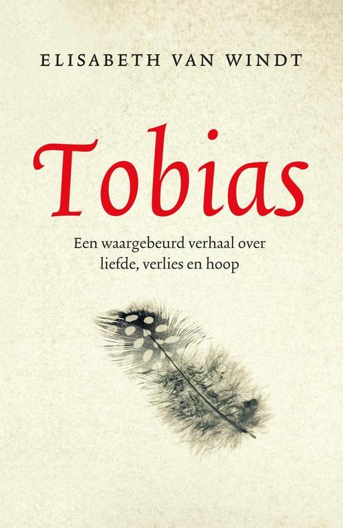Tobias 9789023957294 Elisabeth van Windt, Boeken, Romans, Gelezen, Verzenden