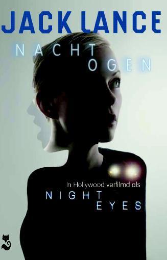 Nachtogen 9789088530319 Jack Lance, Boeken, Thrillers, Gelezen, Verzenden