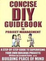 Concise DIY guidebook to project management: a step-by-step, Verzenden, Gelezen, Leonard Sales