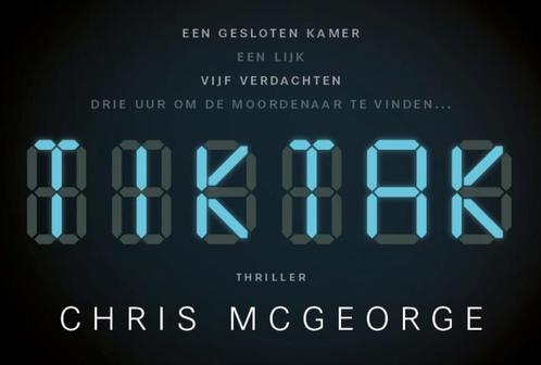 Tik Tak / Dwarsligger / 654 9789049807665 Chris McGeorge, Boeken, Thrillers, Zo goed als nieuw, Verzenden