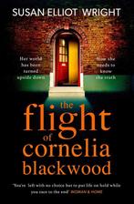 The Flight of Cornelia Blackwood 9781471183423, Verzenden, Gelezen, Susan Elliot Wright