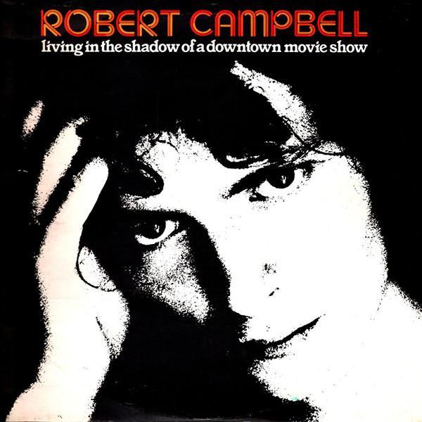 LP gebruikt - Robert Campbell - Living In The Shadow Of A..., Cd's en Dvd's, Vinyl | Rock, Zo goed als nieuw, Verzenden