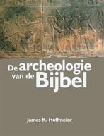 ARCHEOLOGIE VAN DE BIJBEL, DE 9789033818790 J.K. Hoffmeier, Verzenden, Zo goed als nieuw, J.K. Hoffmeier