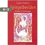 Spiegelbeelden 9789023009214 Julia Onken, Boeken, Verzenden, Zo goed als nieuw, Julia Onken