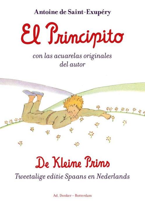 9789061007531 El Principito/De kleine prins, Boeken, Romans, Nieuw, Verzenden