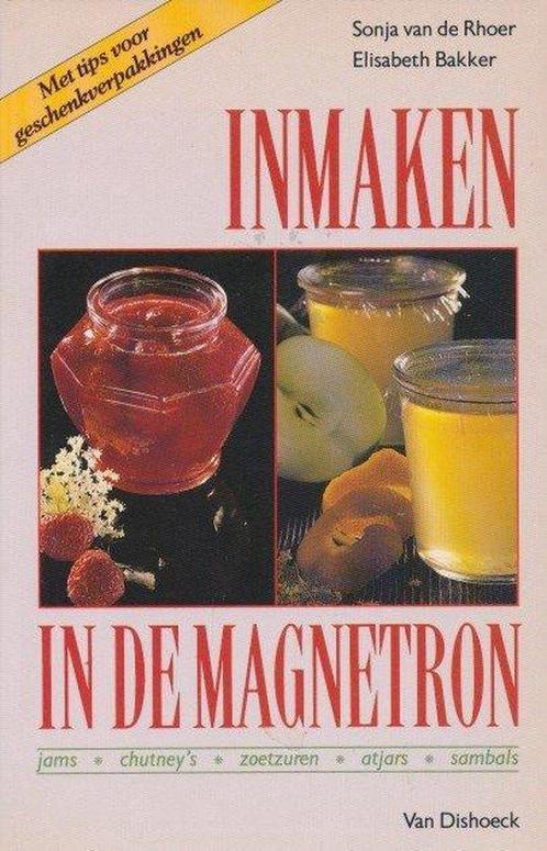 Inmaken in de magnetron 9789026934162 Elisabeth Bakker, Boeken, Kookboeken, Gelezen, Verzenden