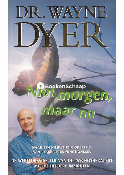 Niet morgen maar nu Wayne Dyer, Boeken, Psychologie, Gelezen, Verzenden
