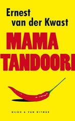 Mama Tandoori 9789038893204 Ernest van der Kwast, Gelezen, Ernest van der Kwast, N.v.t., Verzenden