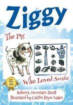Ziggy: The Pig Who Loved Sushi by Rebecca Mountain-Pazell, Boeken, Gelezen, Rebecca Mountain-Pazell, Verzenden