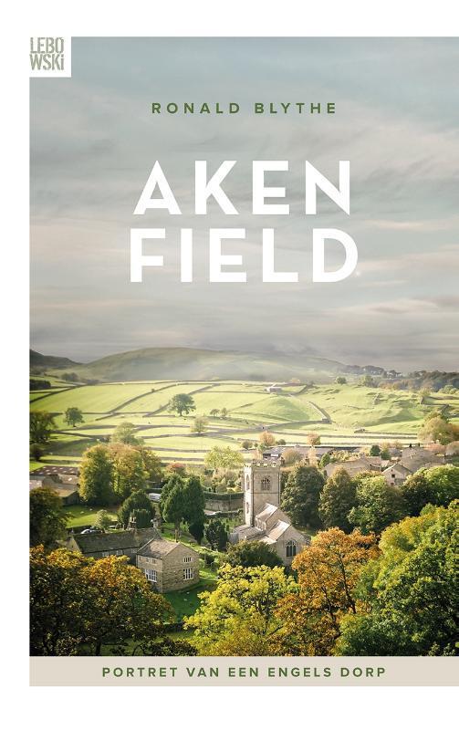 Akenfield 9789048845507 Ronald Blythe, Boeken, Romans, Zo goed als nieuw, Verzenden
