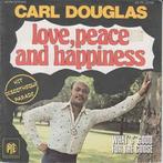 Single vinyl / 7 inch - Carl Douglas - Love, Peace And Ha..., Cd's en Dvd's, Vinyl Singles, Zo goed als nieuw, Verzenden