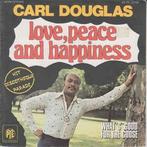 Single vinyl / 7 inch - Carl Douglas - Love, Peace And Ha..., Cd's en Dvd's, Vinyl Singles, Verzenden, Zo goed als nieuw, 7 inch