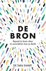 De bron 9789400511453 Tara Swart, Boeken, Verzenden, Zo goed als nieuw, Tara Swart