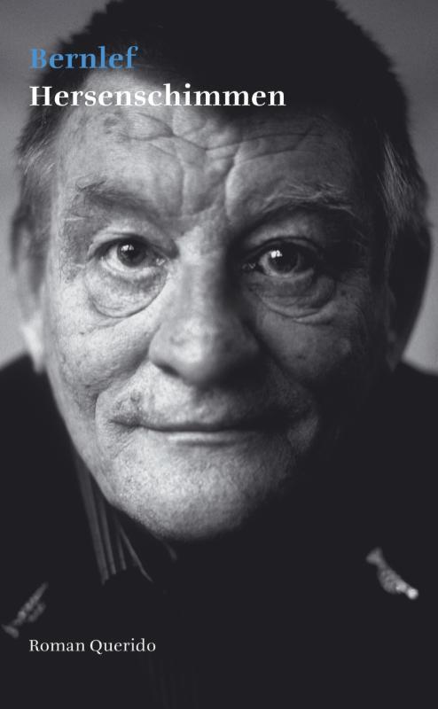 Hersenschimmen 9789021453149 Bernlef, Boeken, Romans, Gelezen, Verzenden