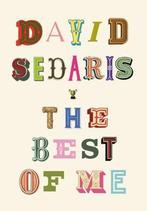 The Best of Me 9780316628242 Sedaris, Verzenden, Gelezen, Sedaris