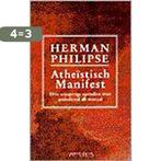 Atheïstisch manifest 9789053333808 H. Philipse, Verzenden, Gelezen, H. Philipse