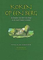 Koken Op Een Berg 9789072653079 Henja Schneider, Boeken, Gelezen, Henja Schneider, Verzenden