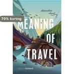 The Meaning of Travel 9780198835400 Emily Thomas, Verzenden, Zo goed als nieuw, Emily Thomas