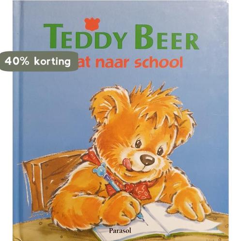 TEDDY BEER GAAT NAAR SCHOOL - SPECIAL 9789055939114 Parasol, Boeken, Overige Boeken, Gelezen, Verzenden