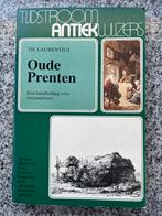Oude prenten  (Th. Laurentius), Boeken, Gelezen, Verzenden, Th. Laurentius, Schilder- en Tekenkunst