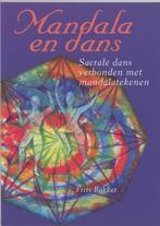 Mandala en dans 9789073798526 F. Bakker, Boeken, Verzenden, Gelezen, F. Bakker