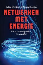 9789463191159 Netwerken met energie Eelke Wielinga, Boeken, Verzenden, Nieuw, Eelke Wielinga