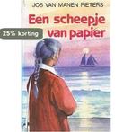 Een scheepje van papier 9789024216536 Jos van Manen Pieters, Boeken, Verzenden, Gelezen, Jos van Manen Pieters