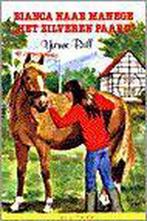 Bianca naar manege Het zilveren paard / Kluitman, Verzenden, Gelezen, Yvonne Brill