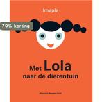 Met Lola naar de dierentuin 9789463130134 Imapla, Boeken, Verzenden, Gelezen, Imapla