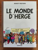 Hergé - Le monde dHergé - C - Dédicacé par Benoît Peeters -, Nieuw