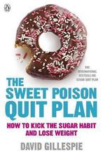 Sweet Poison Quit Plan 9780718179045, Zo goed als nieuw