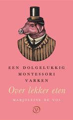 9789028223264 Een dolgelukkig Montessorivarken, Verzenden, Zo goed als nieuw, Marjoleine de Vos