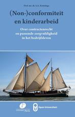 9789462513716 (Non-)conformiteit en kinderarbeid, Verzenden, Nieuw, S.A. Kruisinga