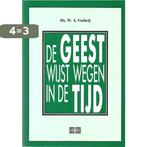 GEEST WIJST WEGEN IN DE TIJD, DE 9789024282708 VERHEIJ, Boeken, Verzenden, Gelezen, VERHEIJ