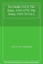 De Gaulle Vol II: The Ruler, 1945-1970: The Ruler, 1945-70, Boeken, Zo goed als nieuw, Jean Lacouture, Verzenden