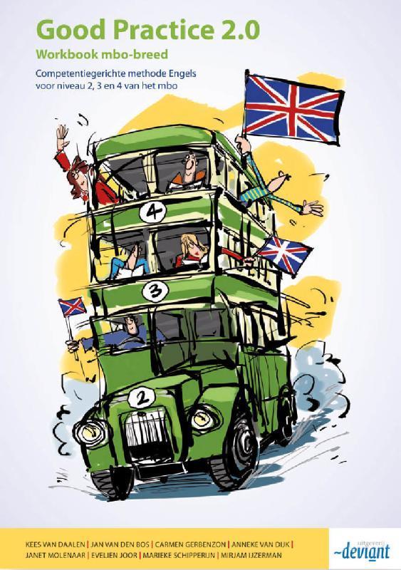 Good Practice 2.0 MBO 2 3 4 deel Workbook MBO  9789490013820, Boeken, Schoolboeken, Zo goed als nieuw, Verzenden