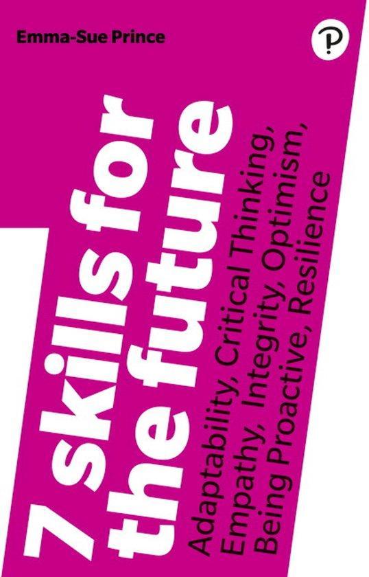 7 Skills for the Future: Adaptability, Critical Thinking,, Boeken, Taal | Engels, Zo goed als nieuw, Verzenden