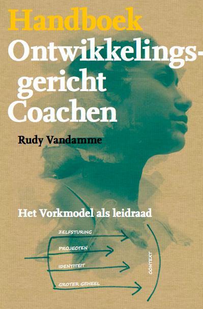 Handboek ontwikkelingsgericht coachen 9789490384074, Boeken, Studieboeken en Cursussen, Zo goed als nieuw, Verzenden