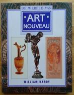 De wereld van art nouveau 9789060177488 William Hardy, Boeken, Gelezen, William Hardy, Verzenden