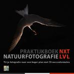Birdpix Praktijkboek Natuurfotografie NXT LVL, Boeken, Ophalen of Verzenden, Nieuw