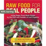 Raw Food For Real People 9781577316732 Rod Rotondi, Boeken, Verzenden, Zo goed als nieuw, Rod Rotondi