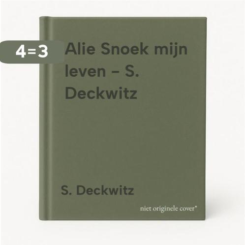 Alie Snoek mijn leven - S. Deckwitz 9789050711739, Boeken, Overige Boeken, Gelezen, Verzenden
