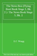 The News Box (Flying Boot Book Stage 3, Bk. 2 ): The News, Verzenden, Zo goed als nieuw, Prof. E. C. Wragg