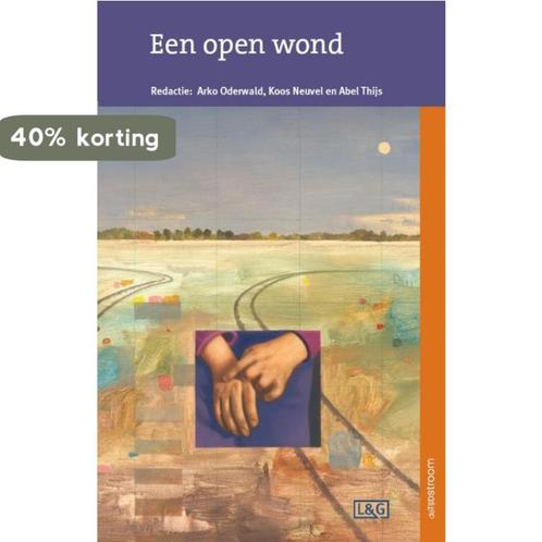 Een open wond / Literatuur en geneeskunde 9789058983497, Boeken, Wetenschap, Zo goed als nieuw, Verzenden