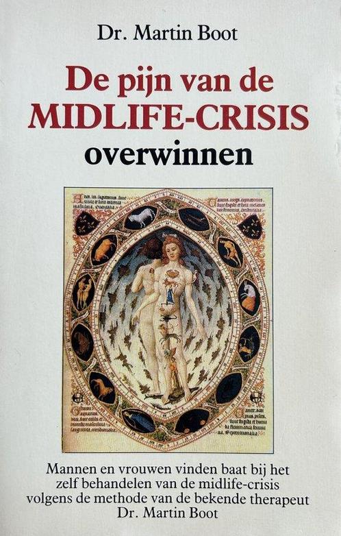 de pijn van de midlife-crisis overwinnen 9789072540119, Boeken, Wetenschap, Gelezen, Verzenden
