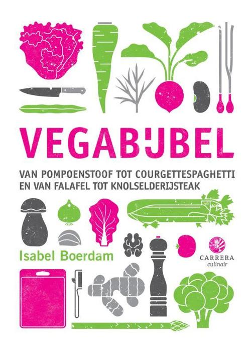 Vegabijbel 9789048847082 Isabel Boerdam, Boeken, Kookboeken, Gelezen, Verzenden